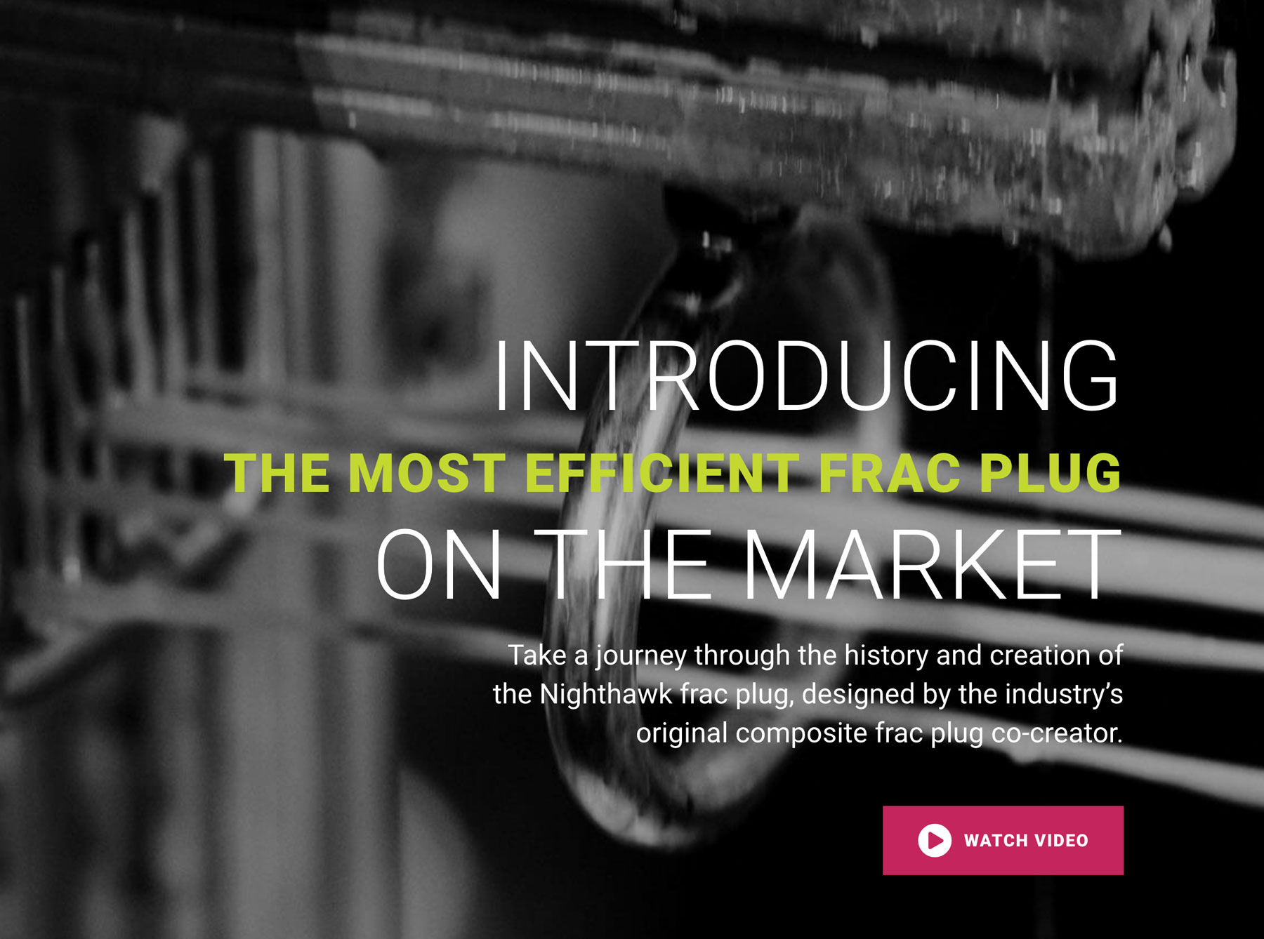 Introducing the most efficient frac plug on the market